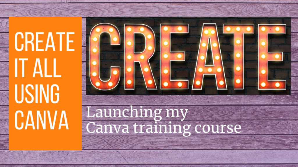 Canva Training Course Create It All Using Canva Crafty Course 