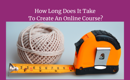 image to illustrate concept of how long to create an online course